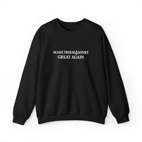 Master Mason Blue Lodge Sweatshirt - Make Freemasonry Great Again - Bricks Masons